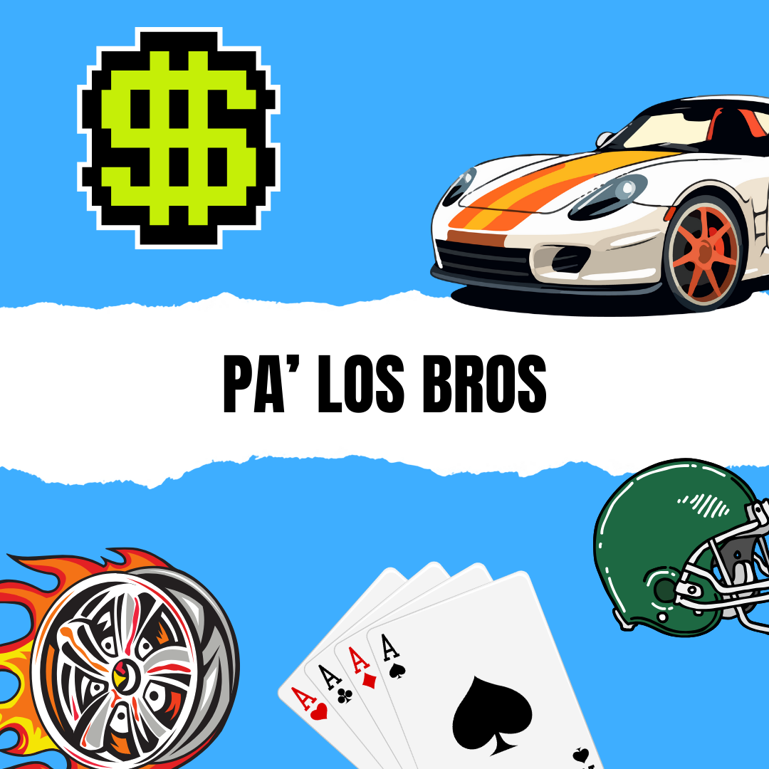 Pa' los bros